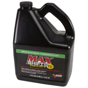 Max-Shift Break-In Transmission Fluid 1 Gallon.